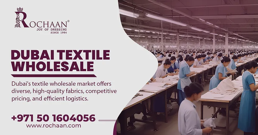 Dubai Textile Wholesale